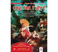 Libri Fiorella Colombo - Così fan tutte - 2022 (Teatro in musica)