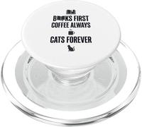 Libri First Coffee Always Cats Forever Funny Graphic PopSockets PopGrip per MagSafe
