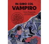 Libri Fitzpatrick Insha - In Giro Col Vampiro