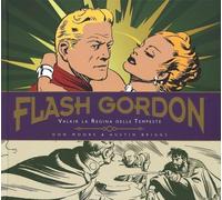 Libri Flash Gordon - Le Giornaliere #03 - Valkir La Regina Delle Tempeste