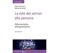 Libri Flavia Franzoni / Marisa Anconelli - La Rete Dei Servizi Alla Persona. Dal