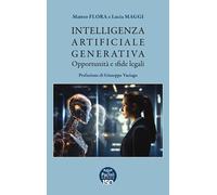 Libri Flora Matteo / Maggi Lucia - Intelligenza Artificiale Generativa. Opportun