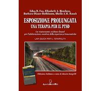 Libri Foa Edna B. / Hembree Elizabeth A. / Olasov Rothbaum Barbara - Esposizione