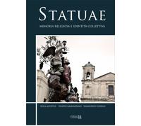 Libri Foca Accetta / Filippo Ramondino / Colelli Francesco - Statuae. Memoria Re