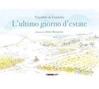 Libri Fombelle TimothÃ©e de - L' Ultimo Giorno D'estate