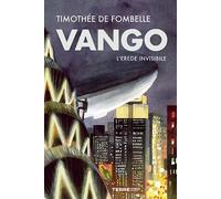 Libri Fombelle TimothÃ©e de - Vango. L'erede Invisibile