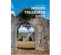 Libri Forbus Jason R. - Hidden Treasures In Gaeta