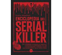 Libri Forestieri Flavia - Enciclopedia Dei Serial Killer