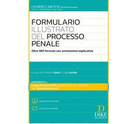 Libri Formulario Illustrato Del Nuovo Processo Penale. Con Aggiornamento Online