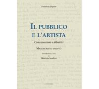 Libri Fortunato Depero - Il Pubblico E L'artista. Conversazioni E Dibattiti
