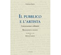 Libri Fortunato Depero - Il Pubblico E L'artista. Conversazioni E Dibattiti