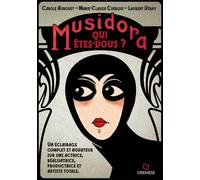 Libri Carole Aurouet / Cherqui Marie-Claude / Véray Laurent - Musidora. Qui Etes