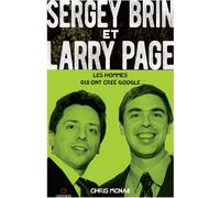 Libri FR Chris McNab - Sergey Brin E Larry Page. Les Hommes Qui Ont Cree Google