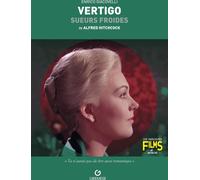 Libri FR Enrico Giacovelli - Vertigo. Sueurs Froides De Alfred Hitchcock
