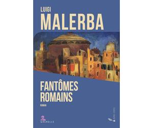 Libri FR Luigi Malerba - Fantomes Romain