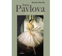 Libri FR Martine Planells - Anna Pavlova. L'incomparable