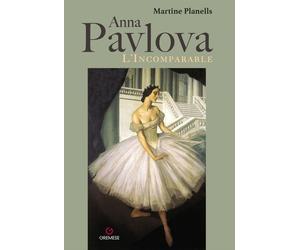 Libri FR Martine Planells - Anna Pavlova. L'incomparable
