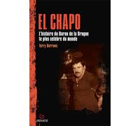 Libri FR Terry Burrows - El Chapo. L'histoire De L'un Des Narcotrafiquants Les P