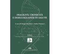 Libri Fragilita, Cronicita E Diseguaglianze Di Salute