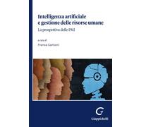 Libri Franca Cantoni - Intelligenza Artificiale E Gestione Delle Risorse Umane