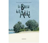 Libri Franca Cavagnoli - La Bocca Dell'adda
