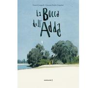 Libri Franca Cavagnoli - La bocca dell'Adda - 2022