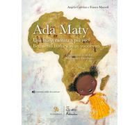 Libri Franca Mazzoli / Angela Cattelan - Ada Maty. Una Storia Cantata A Piu Voci