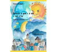 Libri Franca Rodigari - Filastrocche Di Giorno E Di Notte. Ediz. Illustrata