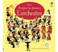 Libri Francesca Albini - L'orchestra - 2024 (Scopro la musica)