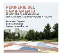 Libri Francesca Cognetti / Daniela Gambino / Lareno Faccini Jacopo - Periferie D