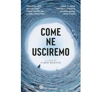 COME NE USCIREMO - COIN FRANCESCA, CRIST MEEHAN - Bompiani