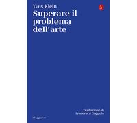 Libri Francesca Coppola - Superare il problema dell'arte - 2026