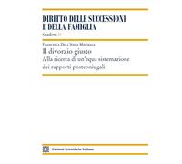 Libri Francesca Dell'Anna Misurale - Il divorzio giusto - 2023