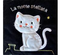 Libri Francesca Ferri - La Notte Stellata. Ediz. A Colori