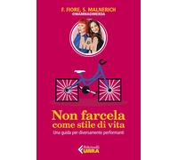 Non farcela come stile di vita. Una guida per diversamente performanti