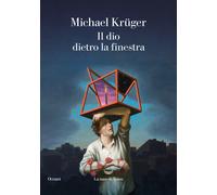 Libri Francesca Gabelli - Il Dio dietro la finestra - 2024