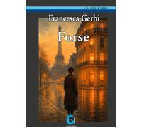 Libri Francesca Gerbi - Forse