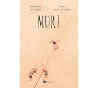 Libri Francesca Giulia La Rosa - Muri - 2025 (Nomos bambini)