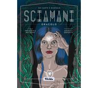 Libri Francesca Matteoni - Sciamani. Oracolo. Con 50 Carte