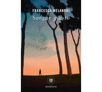 Libri Francesca Melandri - Sangue Giusto