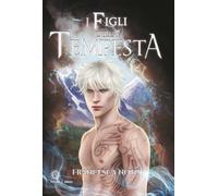 Libri Francesca Noto - I figli della tempesta - 2017