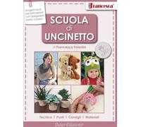Libri Francesca Peterlini - Scuola Di Uncinetto