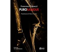 Libri Francesca Petrucci - Purosangue