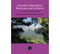 Libri Francesca Pulcini / Massimo Sperini - Anomalie Magnetiche Realizzate Con L