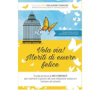 Libri Francesca Saccà / Leonardo Capocchia - Vola Via Meriti Di Essere Felice