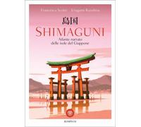 Libri Francesca Scotti / Uragami Kazuhisa - Shimaguni. Atlante Narrato Delle Iso