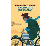 Libri Francesco Abate - Il Complotto Dei Calafati
