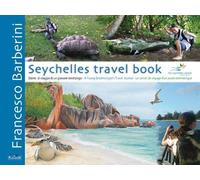 Libri Francesco Barberini - Seychelles Travel Book. Diario Di Viaggio Di Un Giov