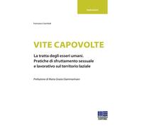 Libri Francesco Carchedi - Vite capovolte - 2020