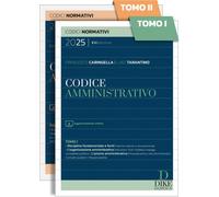 Libri Francesco Caringella / Luigi Tarantino - Codice Amministrativo 2025. Con A